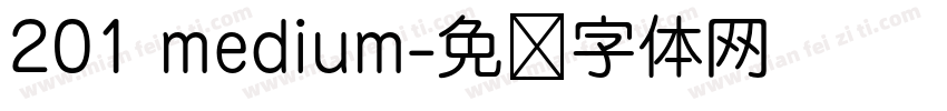 201 medium字体转换